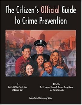 Paperback The Citizen's Official Guide to Crime Prevention Book