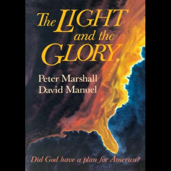 The Light and the Glory