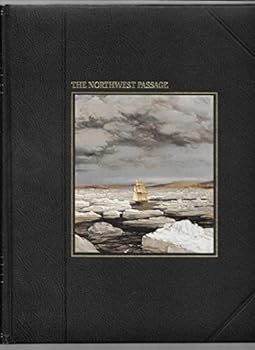 Hardcover The Northwest Passage. The Seafarers Book