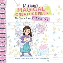 The Truth About the Tooth Fairy Audiolibro Por Leah Cypess arte de portada