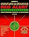 Command & Conquer: Red Alert - Counterstrike: Unauthorized Secrets and Solutions (Secrets of the Games Series)