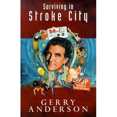 Surviving in Stroke City