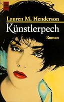 Künstlerpech. 3453147014 Book Cover