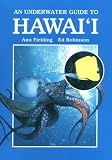 An Underwater Guide to Hawai'i