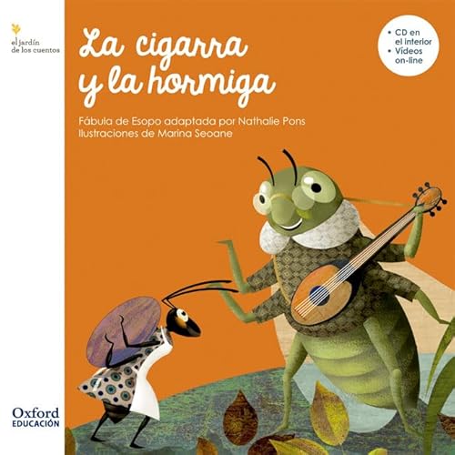 El Jardín de los Cuentos Infantil 3 años. La cigarra y la hormiga (El Jardín de Los Libros) El Jardín de los Cuentos Infantil 3 años. La cigarra y la hormiga (El Jardín de Los Libros)