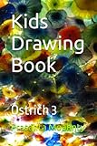 Photo Gallery kids drawing book: ostrich 3 Photo Gallery kids drawing book: ostrich 3
