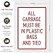 All Garbage Must Be in Plastic Bags and Tied Sign, 10x7 Inches, 4 Mil Vinyl Decal Stickers Weather Resistant, Made in USA