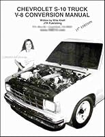 Chevrolet S-10 Truck V-8 Conversion Manual B0013FGAHI Book Cover