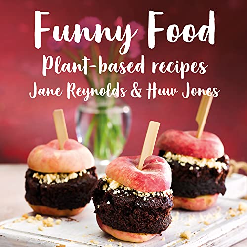 Funny Food: Plant-based recipes (Jane Reynolds Book 2) (English Edition)