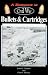 A Handbook of Civil War Bullets & Cartridges