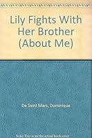 Lily Fights with Her Brother 0895659808 Book Cover