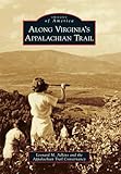 Along Virginia's Appalachian Trail (Images of America)