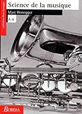  SCIENCES DE LA MUSIQUE T1 NP (Ancienne Edition)