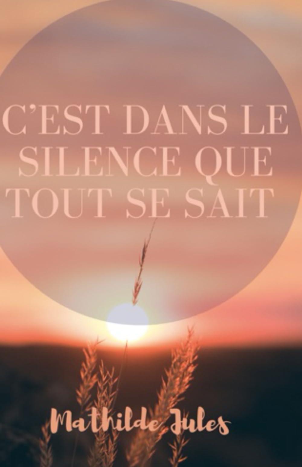 C'est dans le silence que tout se sait !