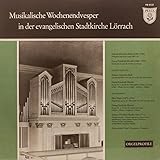  Musikalische Wochenendvesper in der evangelischen Stadtkirche Lörrach