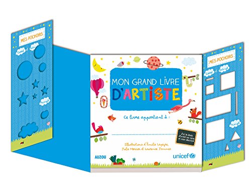 MON GRAND LIVRE D'ARTISTE - NOUVELLE EDITION (EN COLLABORATION AVEC UNICEF) (ACTIVITES)