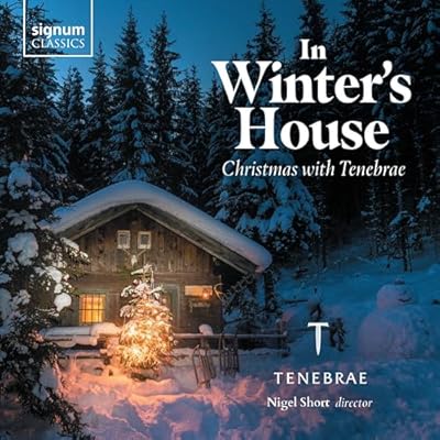 In Winter's House: Christmas With Tenebrae
