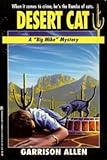 Desert Cat (A Big Mike Mystery) (Partners in Crime)