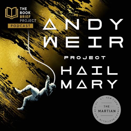 Project Hail Mary Is Brilliant... And That Worries Me