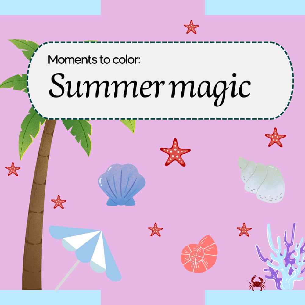 Moments to color: Summer magic