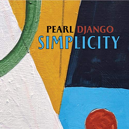 Play Simplicity by Pearl Django on Amazon Music