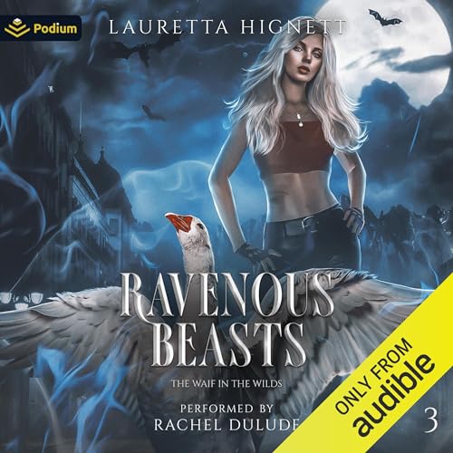 Ravenous Beasts by Lauretta Hignett episode artwork