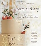 Pure Artistry: Extraordinary Vegan and Gluten-Free Cakes