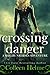 Crossing Danger: A Shelby Nichols Adventure