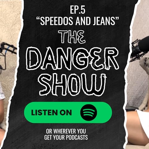 Ep.5 "Speedos and Jeans" cover art