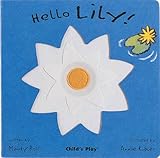 Hello Lily (Little Petals)
