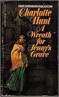 Wreath for Jenny's Grave, a B002QBR0TU Book Cover
