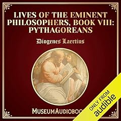 Lives of the Eminent Philosophers, Book VIII: Pythagoreans Audiolibro Por Diogenes Laertius arte de portada