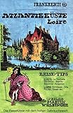 Frankreich Atlantikküste /Loiretal: Reisehandbuch: Inkl. Baskenland und Pyrenäen. Reise-Tips. Küste: La Rochelle, Bordeaux, Biarritz, Bayonne, ... Essen etc. (Unkonventionelle Reiseführer) - Dirk Schröder, Ursel Pagenstecher 