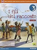 fili del racconto 2  Fili del racconto. Con Percorsi del \'900. Per la Scuola media. Con e-book. Con espansione online (Vol. 3)