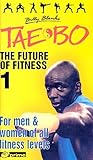  Billy Blanks\' Tae-Bo - The Future Of Fitness 1 [UK IMPORT] [VHS]