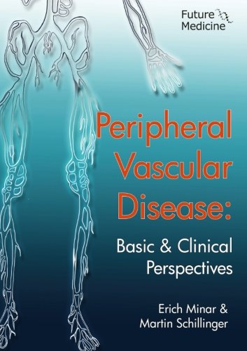 Peripheral Vascular Disease: Basic and Clinical Perspectives
