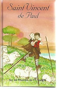st vincent de paul-sur les chemins de l'évangile