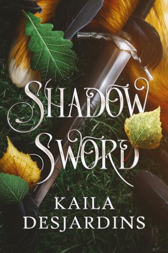 Shadow Sword (Shadow Sword Trilogy Book 1)