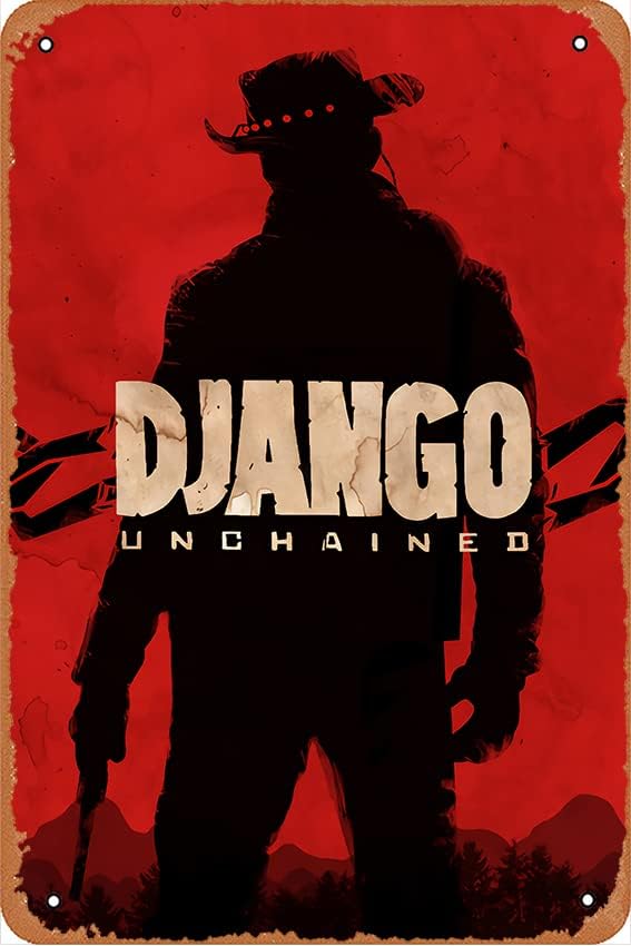 Django - Póster de película Unchained, letrero de metal rojo, letrero de metal de estaño, regalo divertido vintage, decoración de pared retro para