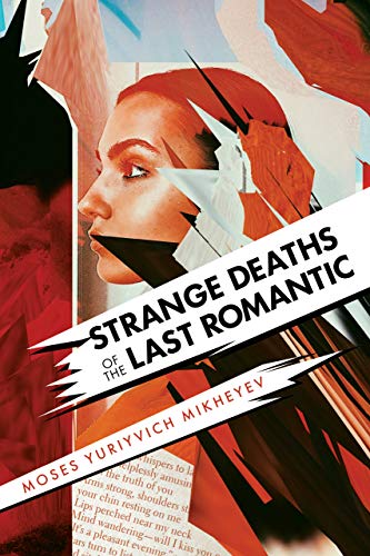 Strange Deaths of the Last Romantic: A Suspenseful Young Adult Thriller (English Edition)
