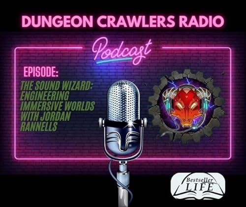 The Sound Wizard: Engineering Immersive Worlds with Jordan Rannells