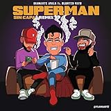  Superman Sin Capa Remix (Two)