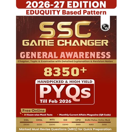 Image of PW SSC Game Changer General Awareness 8350+ PYQ For 2026 Exams | Chapter, Topic & Exam-wise Previous Year Solved Questions | For CGL, CHSL, MTS, CPO, GD, Delhi Police, Steno
