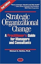 Strategic Organizational Change, Second Edition