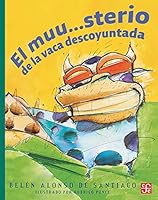 El muu...sterio de la vaca descoyuntada 9681660226 Book Cover