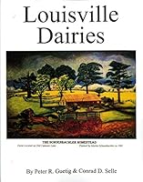 Louisville Dairies 1643380958 Book Cover