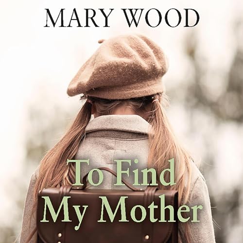 To Find My Mother cover art