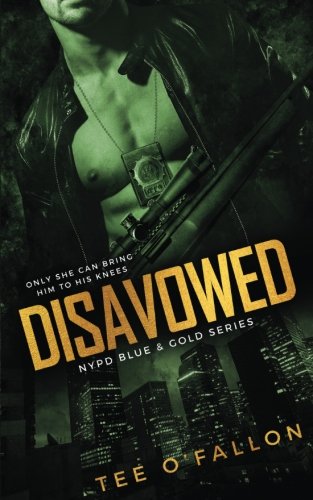 Disavowed (NYPD Blue & Gold)