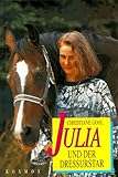  Julia und der Dressurstar
