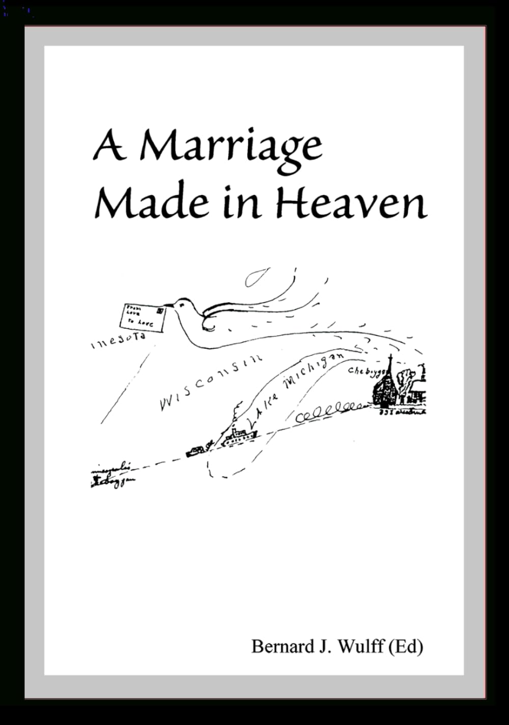A Marriage Made In Heaven